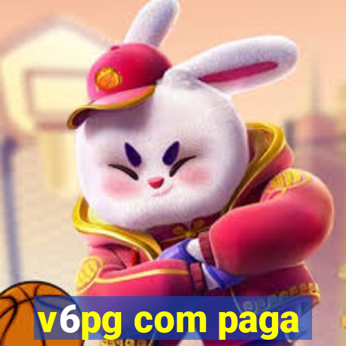 v6pg com paga